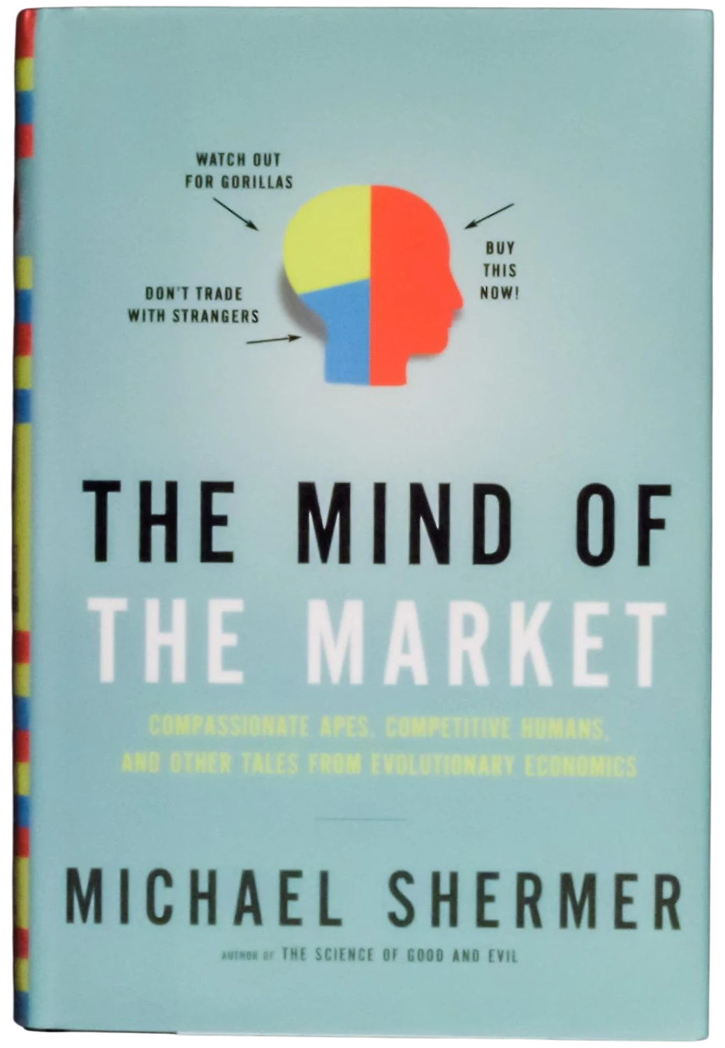 The Mind of the Market